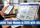Atlas Personal Finance: Your 2025 Guide to Smarter Money Management